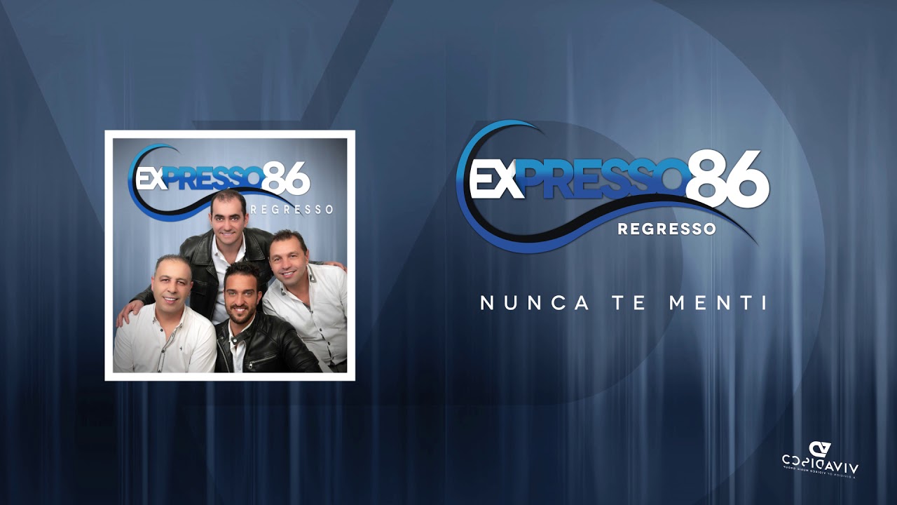 Expresso 86 - Nunca Te Menti (Audio Oficial)