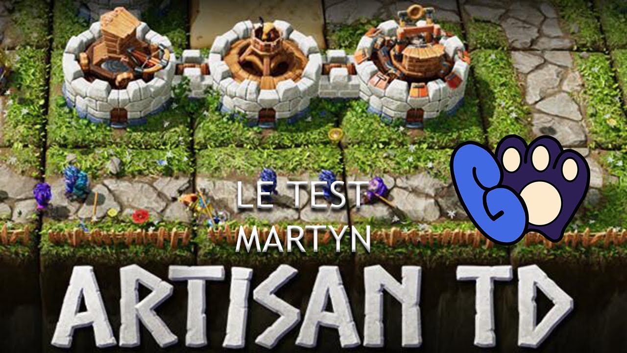 D&eacute;couverte de Artisan TD - Le Nouveau Tower Defense de ZeratoR