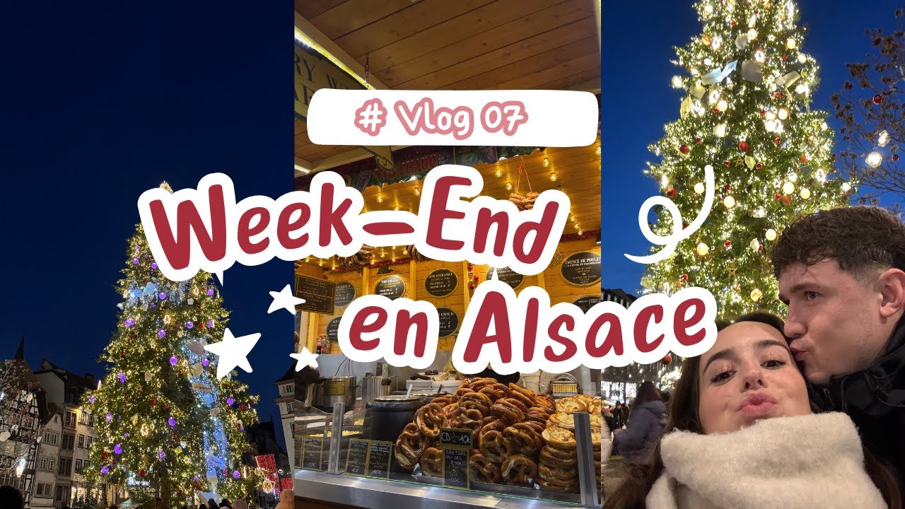 VLOG - Un week-end magique en Alsace (Marchés de Noël, Musée, Haul...) ✨