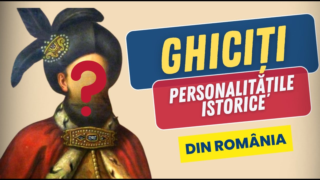 QUIZ CULTURĂ GENERALĂ: Ghicește personalitățile istorice din Rom&acirc;nia