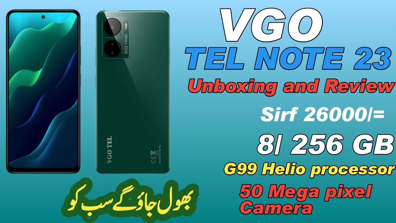 VGO TEL NOTE 23 |Best Phone Under 26000 Unboxing Vgo tel 23 My Clear Review 🔥