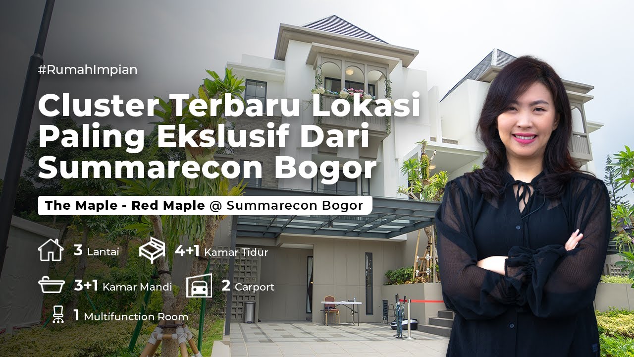 THE MAPLE - RED MAPLE : Cluster Terbaru Paling Ekslusif @ Summarecon Bogor