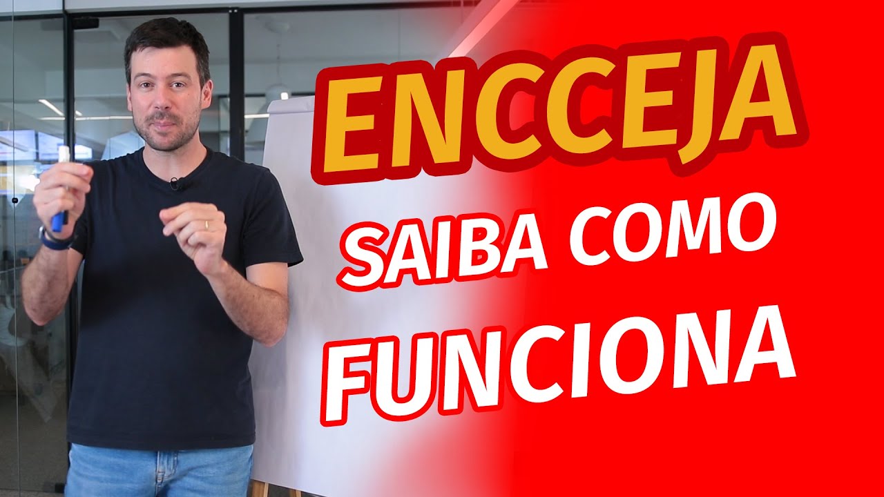 ENCCEJA, Como Funciona?