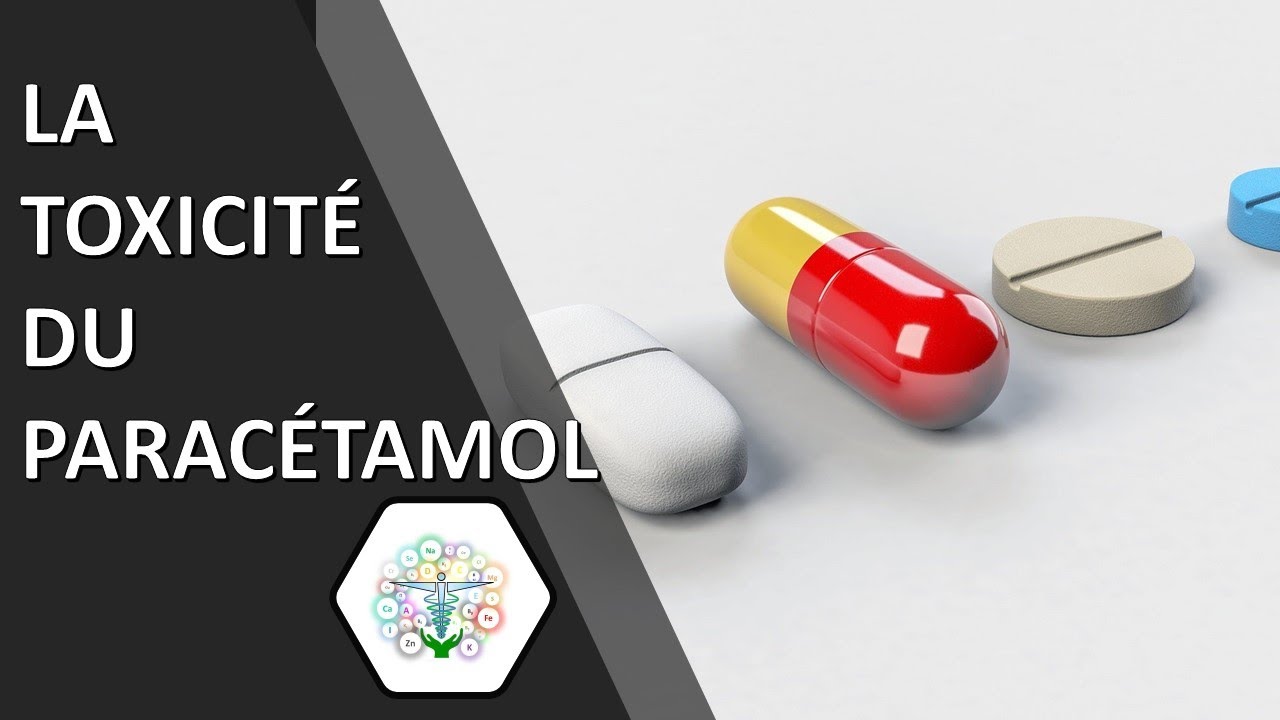 LA TOXICITÉ DU PARACÉTAMOL