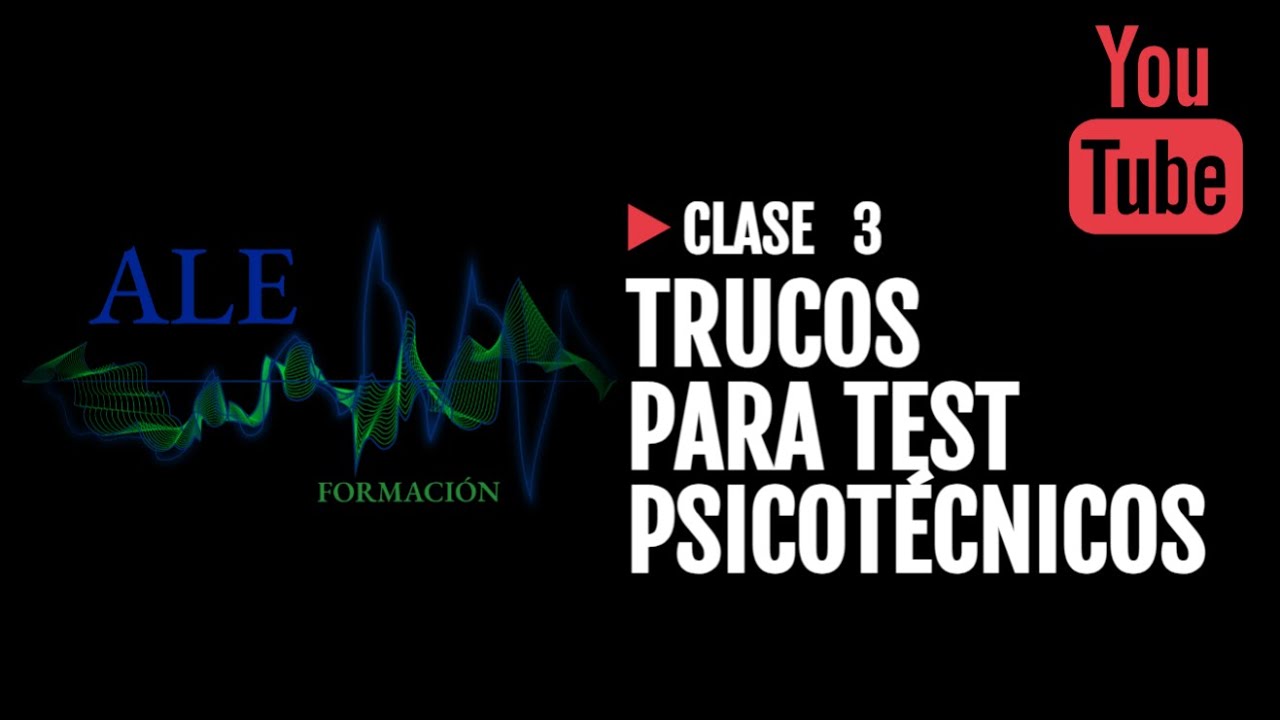 😎 TRUCOS 😎 para resolver Test PSICOTÉCNICOS - Repaso Clase 3