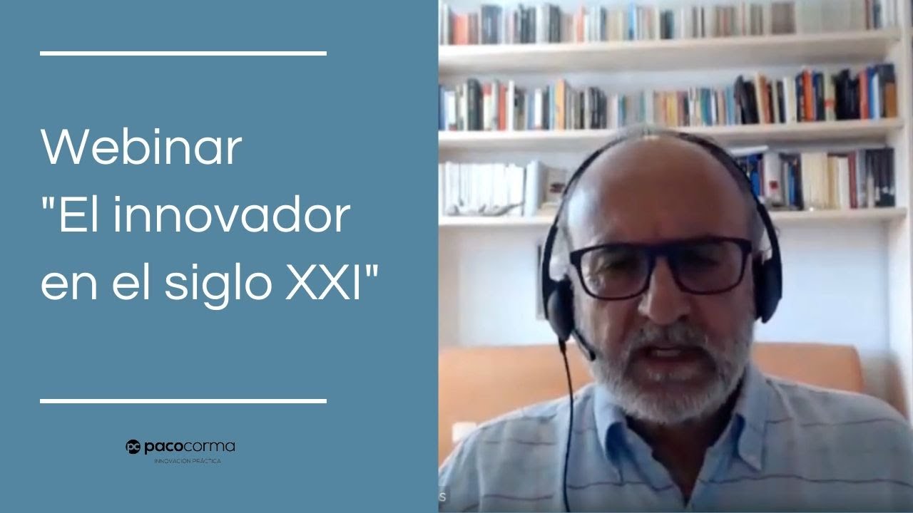 Webinar: El innovador en el siglo XXI