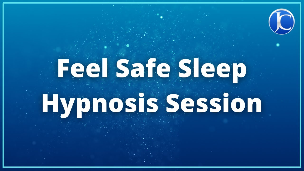 Feel Safe Sleep Hypnosis Session