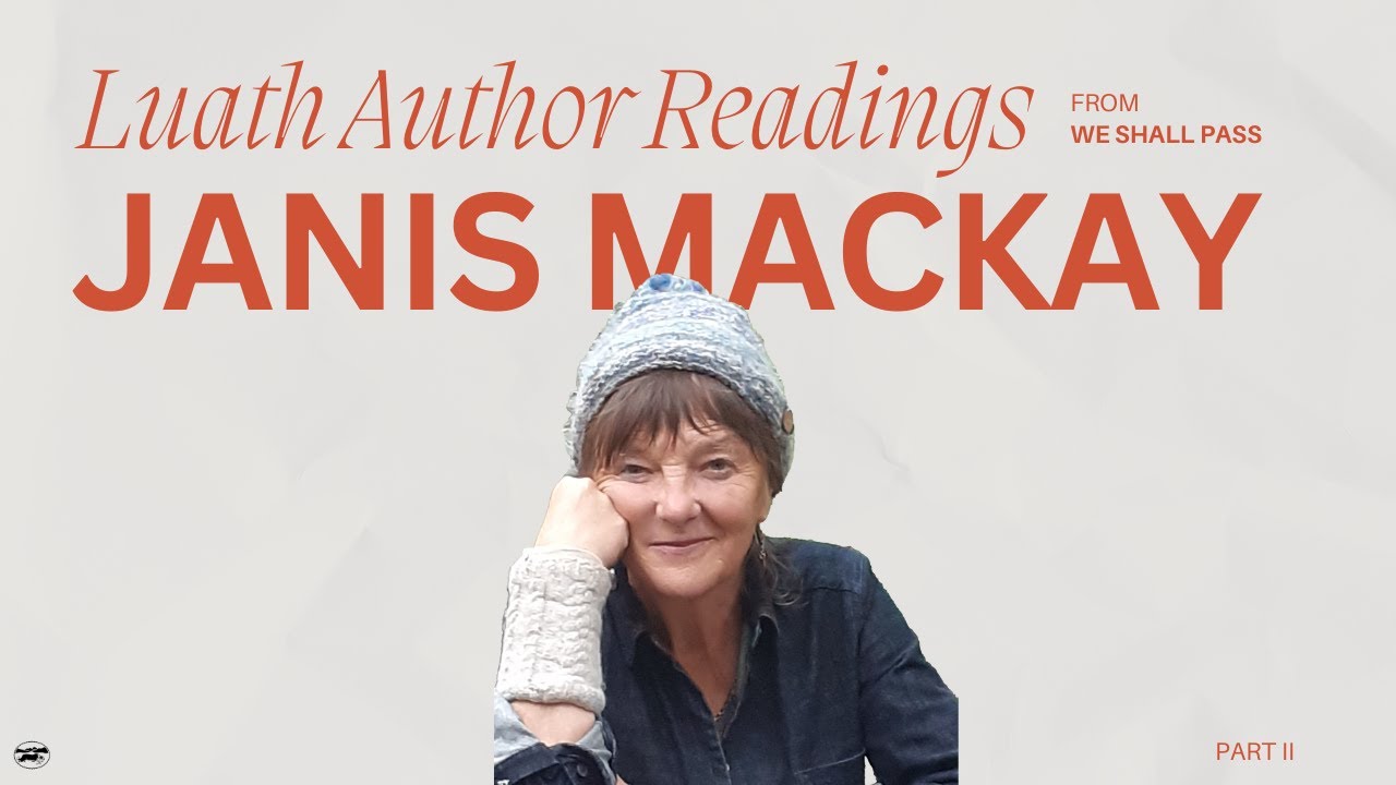 On A Northern Shore  | Reading by Janis Mackay | Part II
