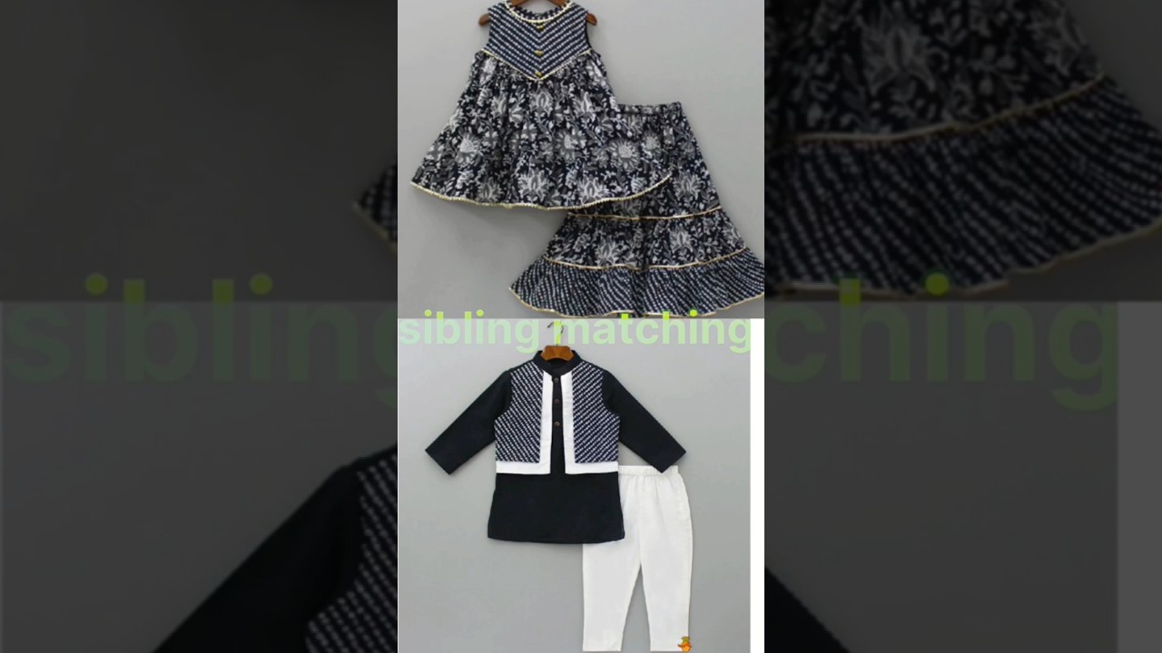 sibling style,Matching Sibling Dress forkids||Trendingbrothersister matching dress||siblingdress2024