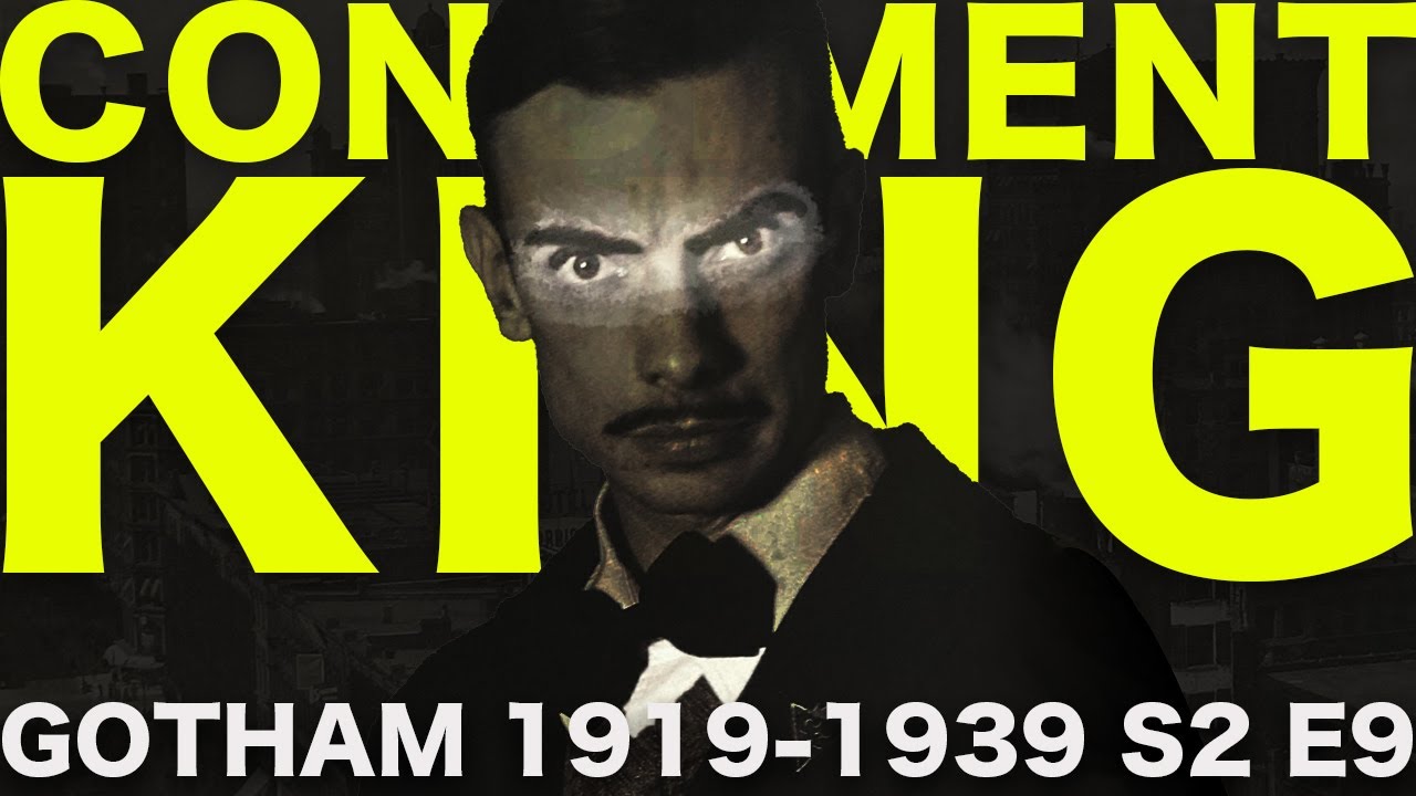 КОРОЛЬ ПРИПРАВ // ГОТЭМ 1919-1939 S2E9