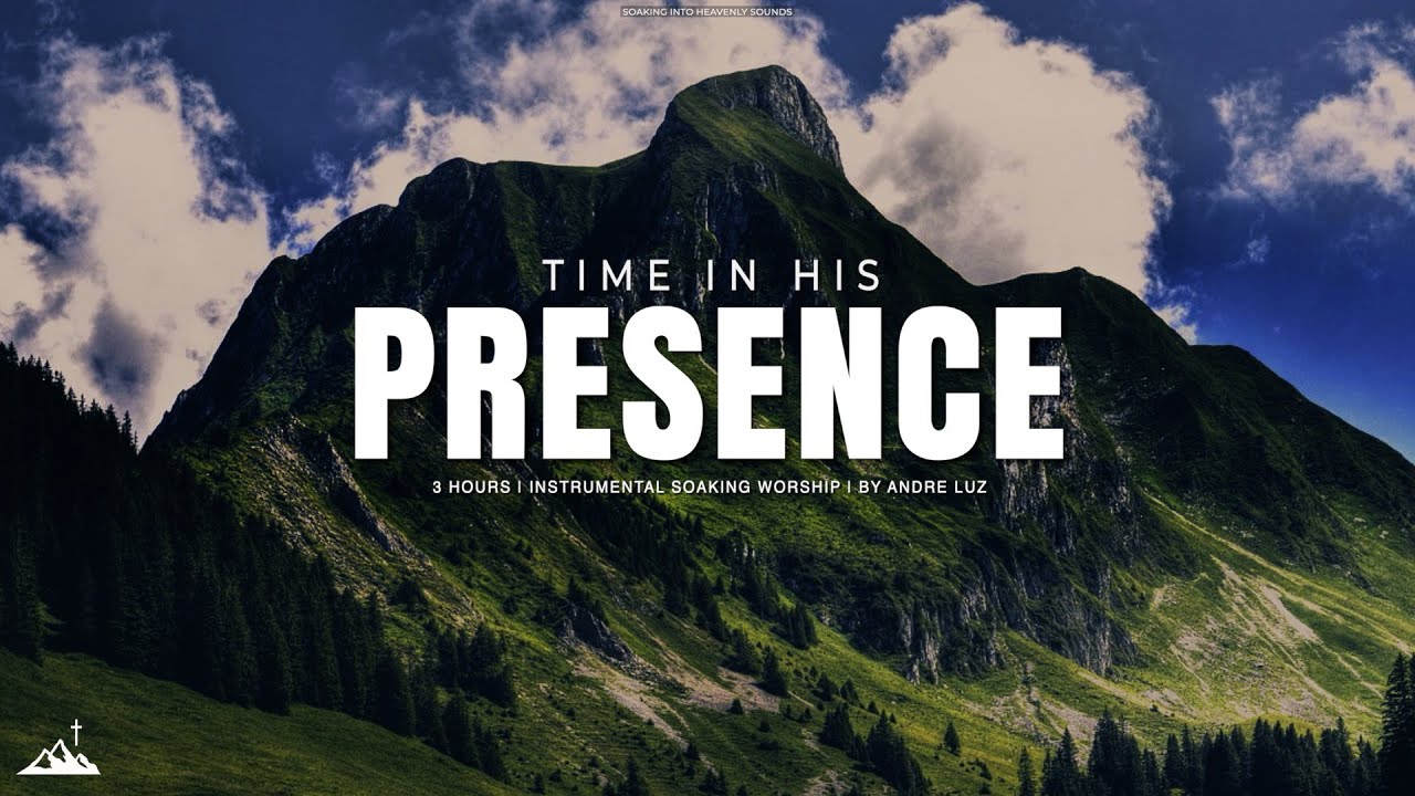 TIME IN HIS PRESENCE // INSTRUMENTAL SOAKING WORSHIP // SOAKING WORSHIP MUSIC