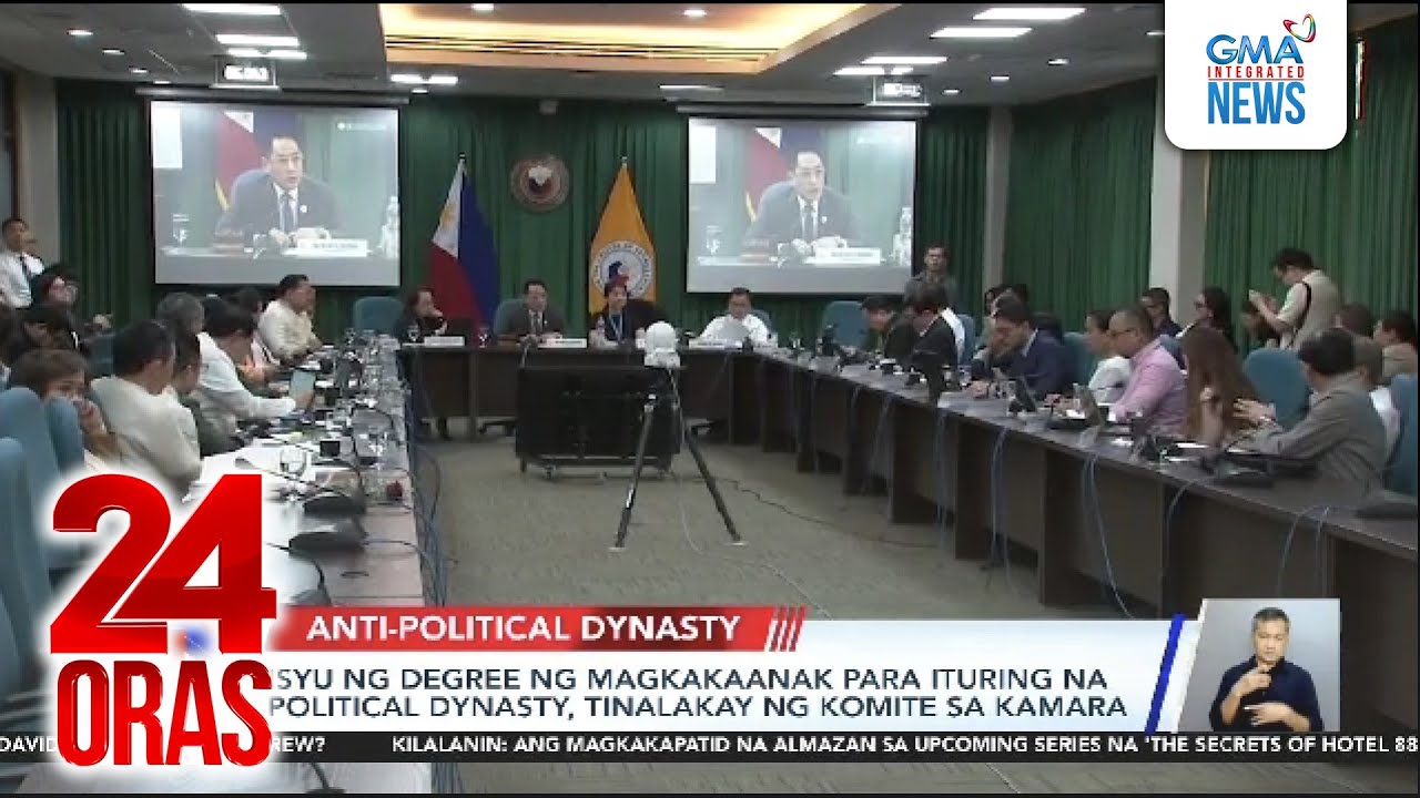 Isyu ng degree ng magkakaanak para ituring na political dynasty, tinalakay ng komite... | 24 Oras