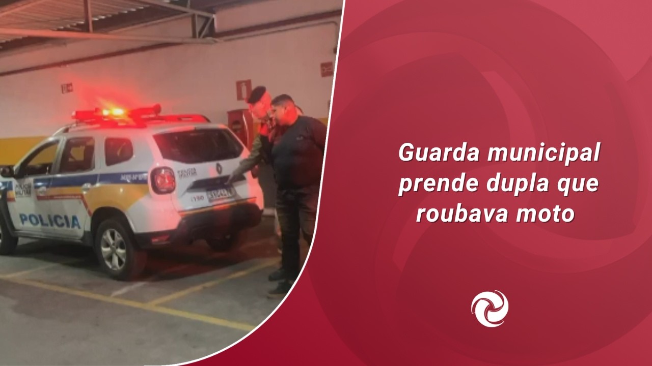 Guarda municipal prende dupla que roubava moto