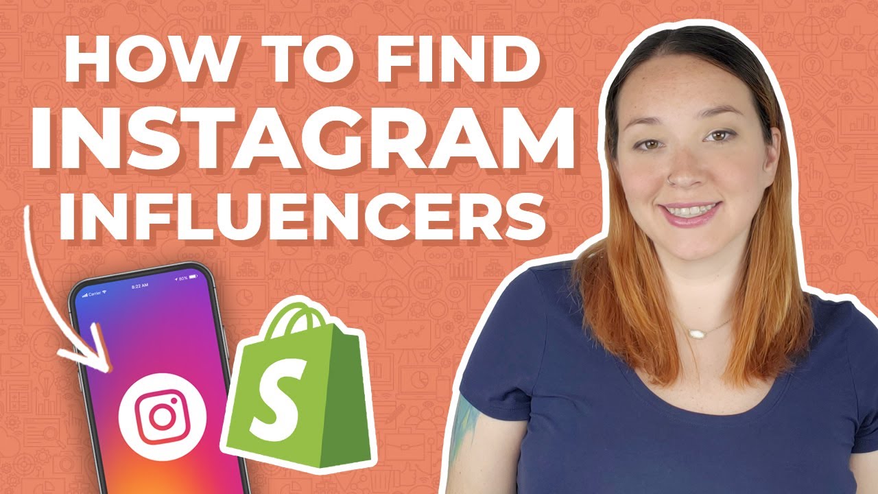 How to Find Instagram Influencers for Shopify 2021