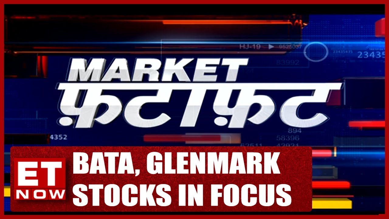 Bata, Glenmark Stocks In Focus | Kunal Bothra's Buzzer Stocks In Market Fatafat | Stock News