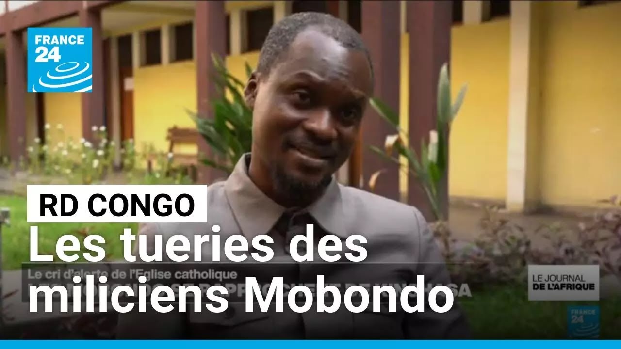 RD Congo : l'&Eacute;glise catholique alerte sur les tueries des miliciens Mobondo &bull; FRANCE 24