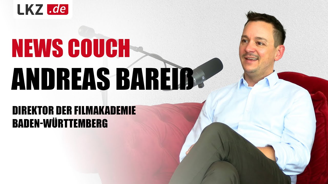 News Couch Podcast – Direktor der Filmakademie Baden-Württemberg: Andreas Bareiß