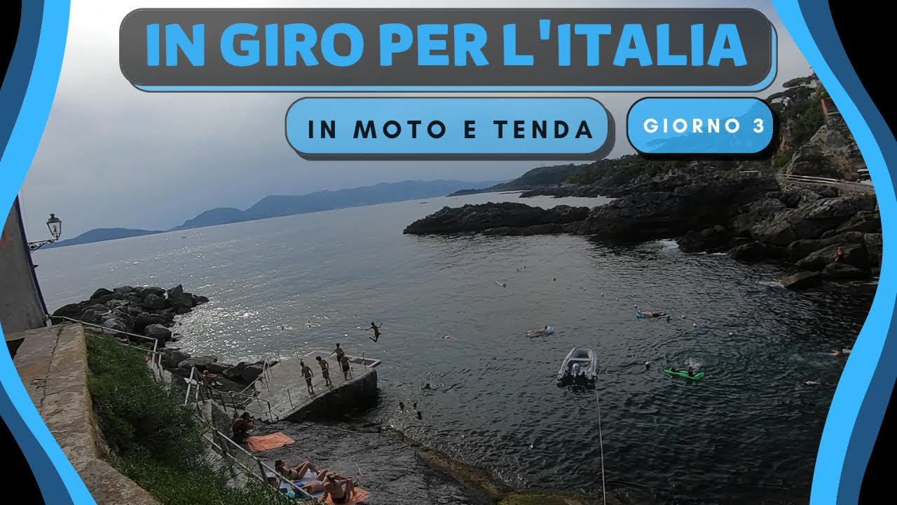 In giro per l'Italia in moto e tenda - Giorno 3