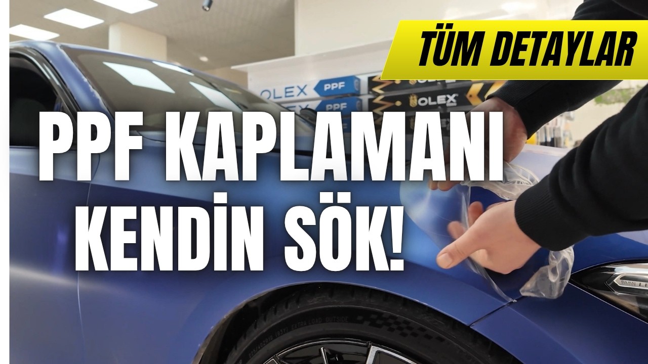 PPF NASIL SÖKÜLÜR? Ustaların Söylemediği Isı Sınırı!
