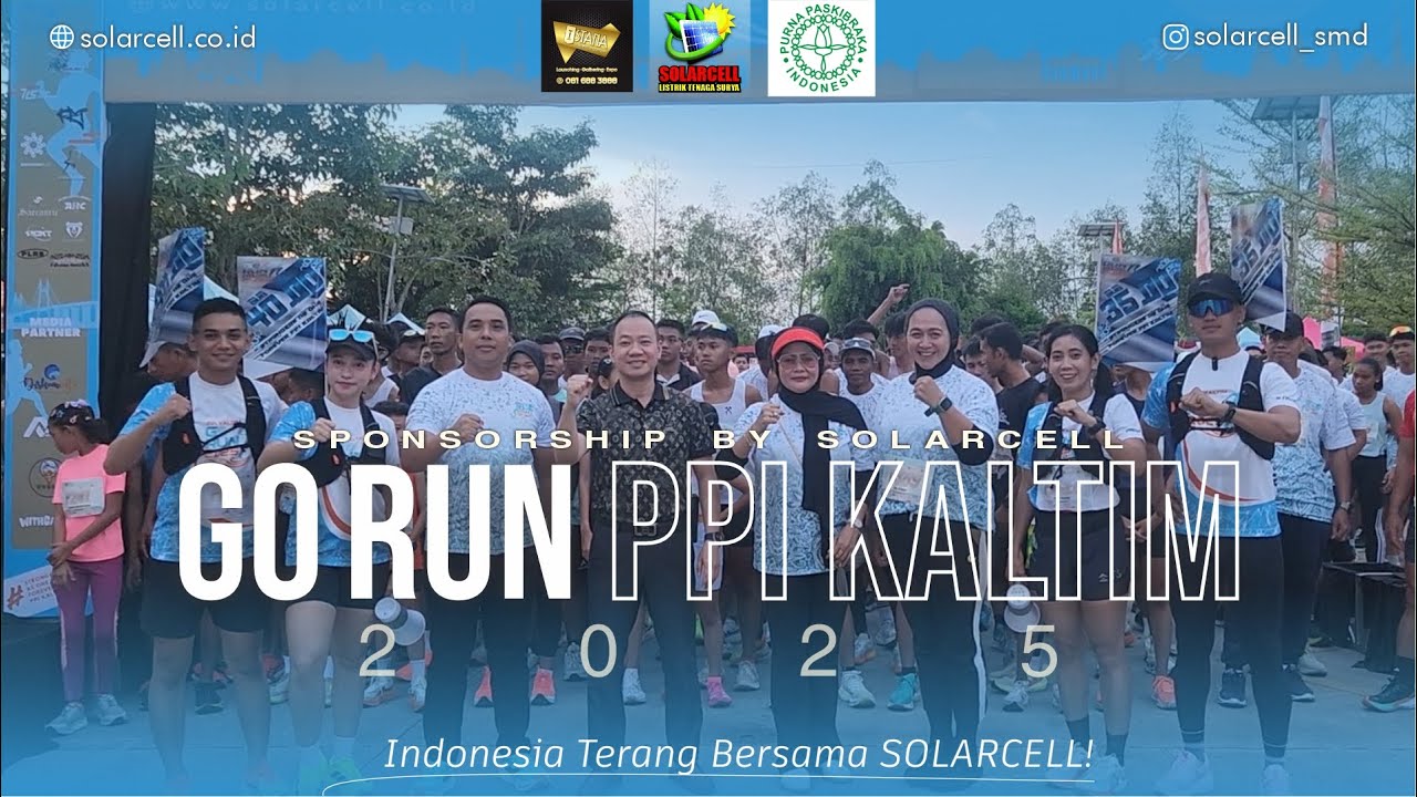 GO RUN PPI KALTIM 2025 | Sponsorship by SOLARCELL 🌞
