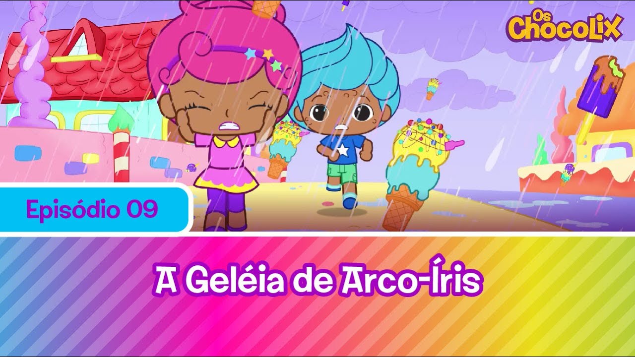 Os Chocolix | 2T - EP09: A geléia de arco-íris