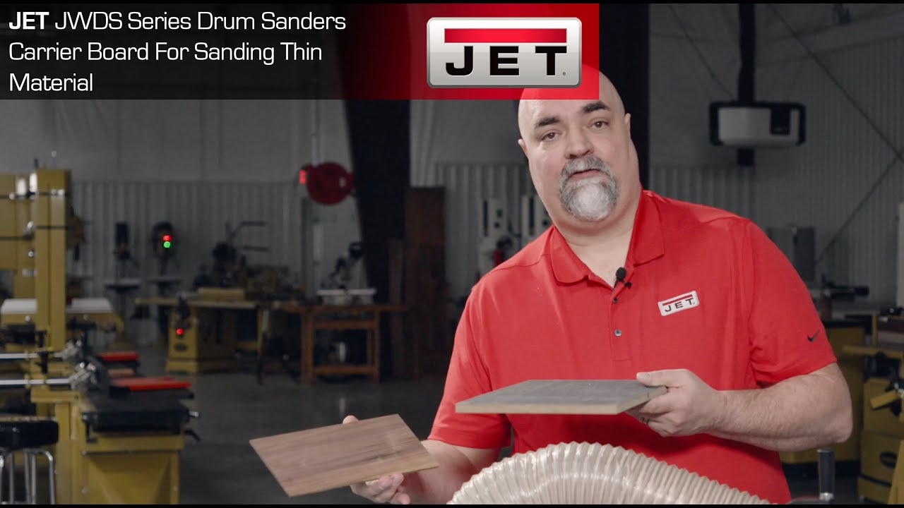 Jet JWDS Series Drum Sanders | Carrier Board For Sanding Thin Material