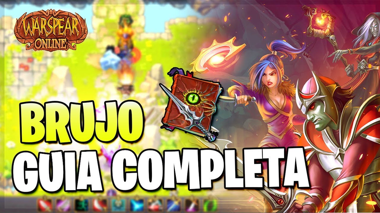 📚GUIA COMPLETA DEL BRUJO | ESTA MUY FUERTE - WARSPEAR ONLINE
