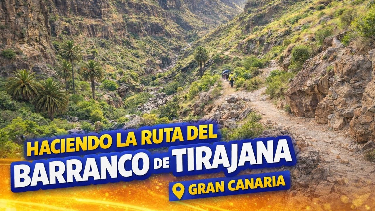 RUTA del BARRANCO de TIRAJANA en GRAN CANARIA || ESPAÑA 🇪🇸 2025 #senderismo #vlog