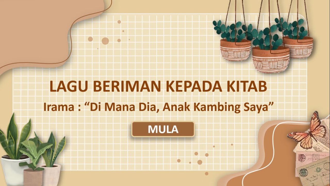 PENDIDIKAN ISLAM TAHUN 3 : LAGU BERIMAN KEPADA KITAB (INOVASI)