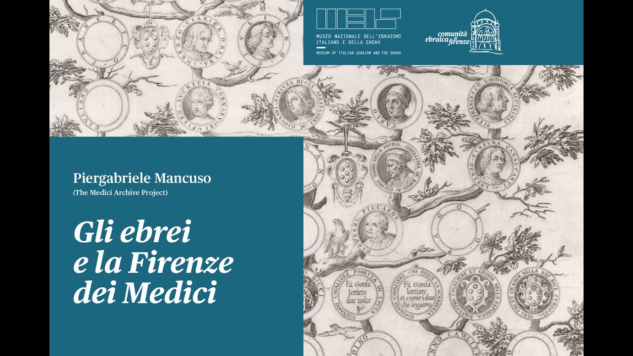 Gli ebrei e la Firenze dei Medici