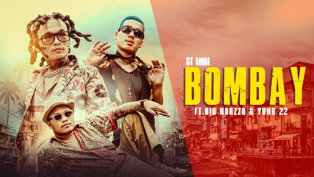 ST MAN FT. YUNG 22 & BIG NORZZA - BOMBAY |  Prod by SNAPDEEP  | OFFICIAL MUSIC VIDEO | 2025 