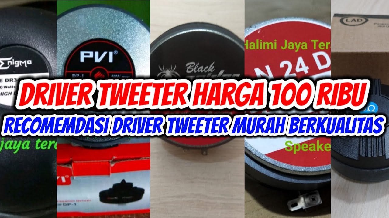 Recomendasi Driver Tweeter Murah Cocok Buat miniatur dan Hajatan