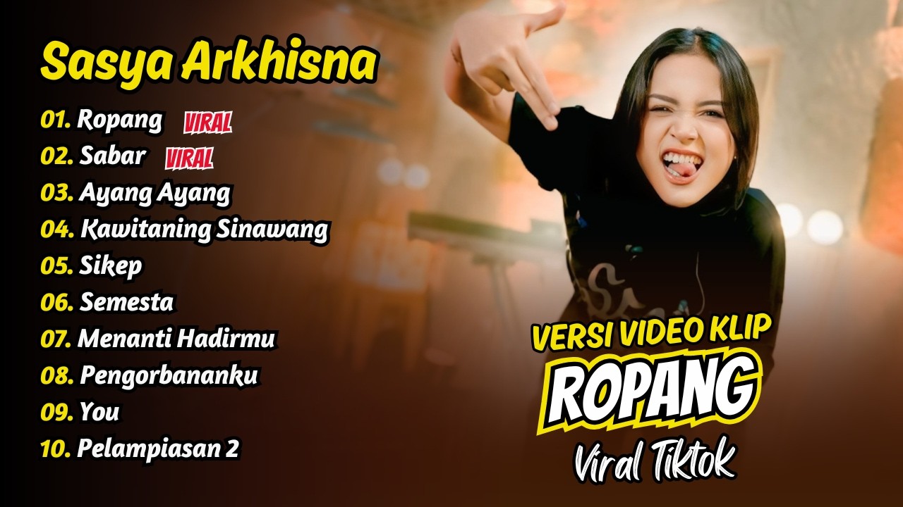 Sasya Arkhisna - ROPANG - SABAR - AYANG AYANG - KAWITANING SINAWANG || FULL ALBUM DANGDUT KOPLO