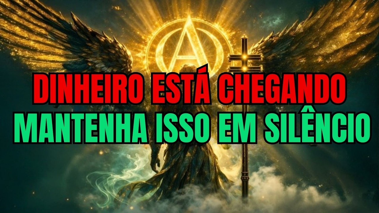 🛑Escolhido: Quando o Dinheiro Chegar, Fique em Silêncio e Permaneça Sábio.🤫💰