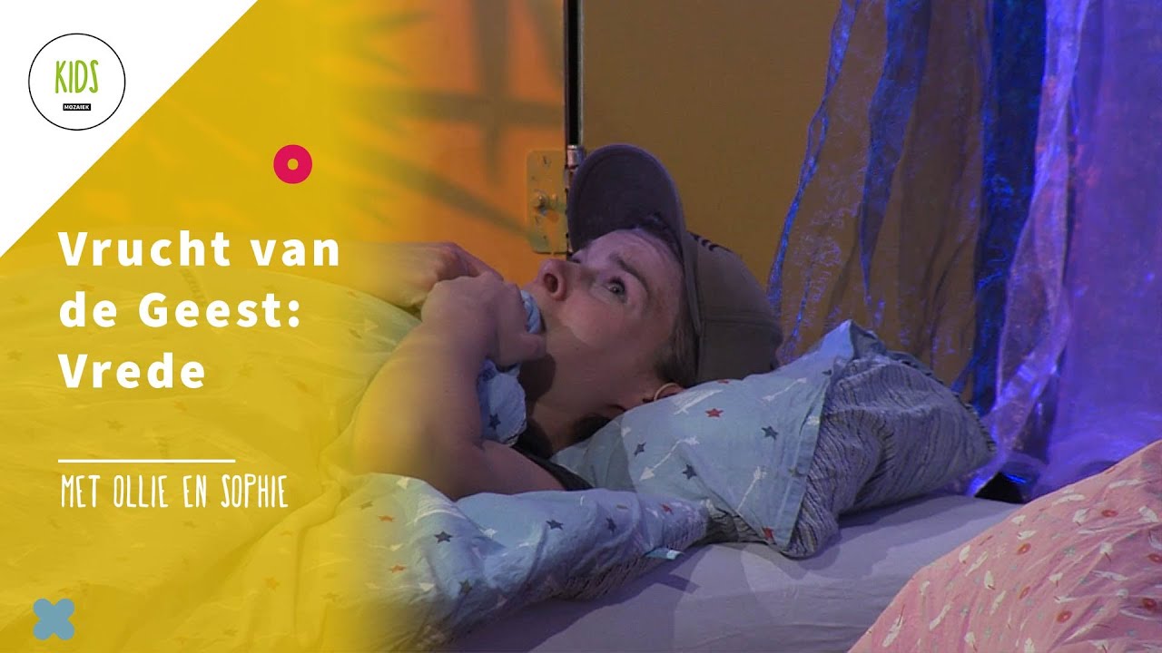 🍉Vrucht van de Geest | Ollie en Sophie: Vrede