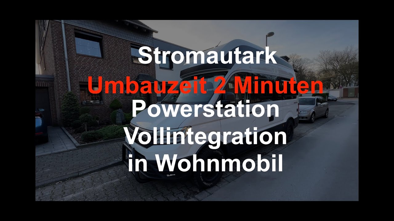 POWERSTATION ⚡️VOLLINTEGRATION ins Wohnmobil 👍 Umbauzeit 2 Minuten sicher und nutzbar für alle Womos