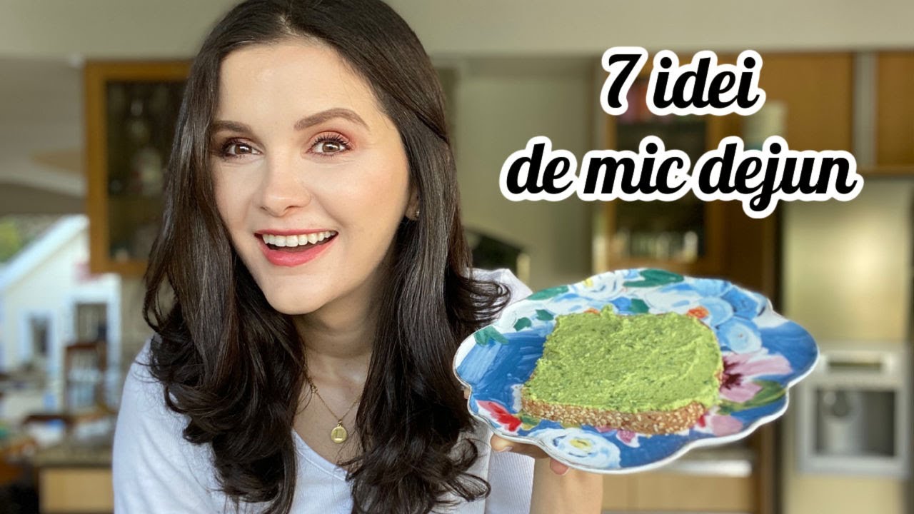 Ce mănânc la micul dejun timp de o săptămână ? 7 rețete sănătoase și rapide