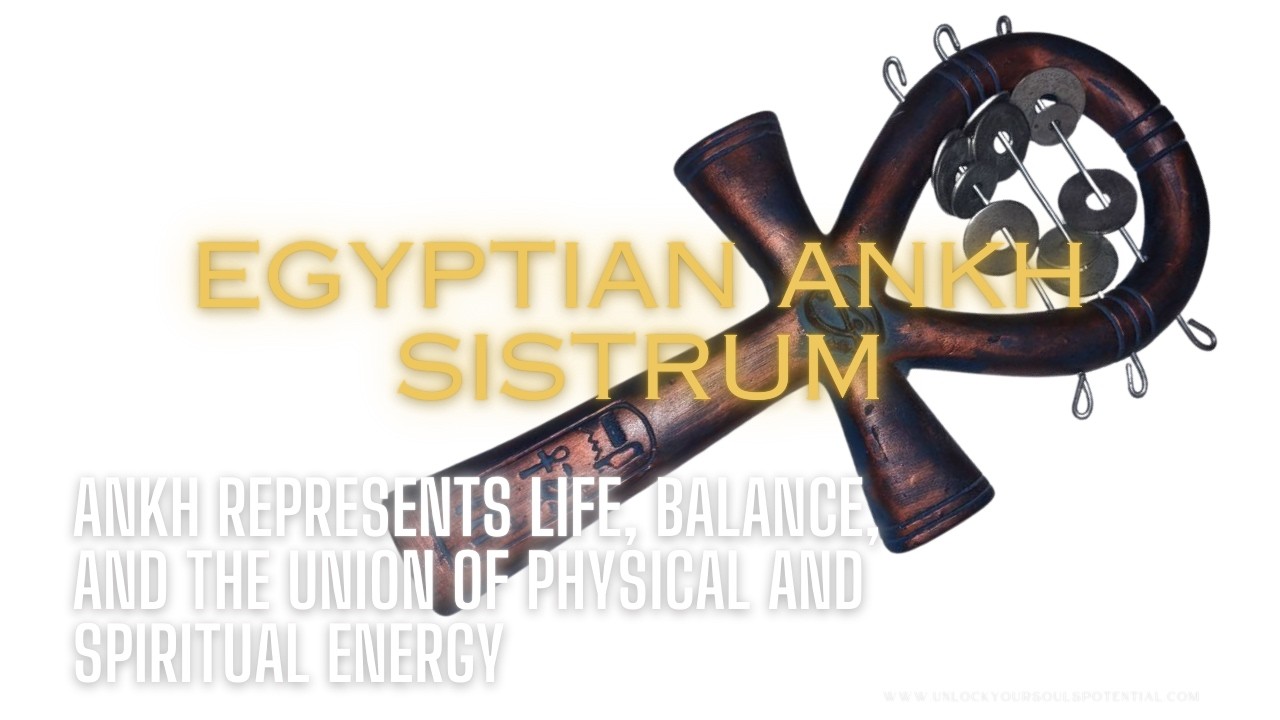 Egyptian Ankh Sistrum – 1 Hour of Metaphysical Energy Healing