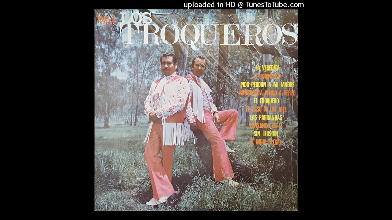 Los Troqueros - El Troquero (Disco Completo)