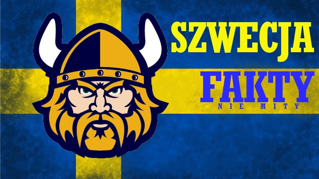 SZWECJA - KIEDYŚ KRAINA SZCZĘŚCIA