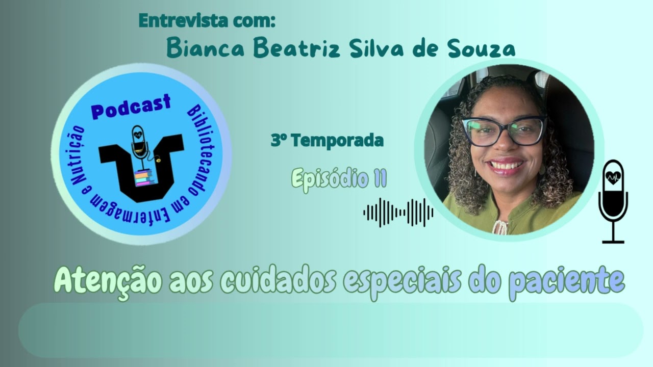 Atenção aos cuidados especiais do paciente