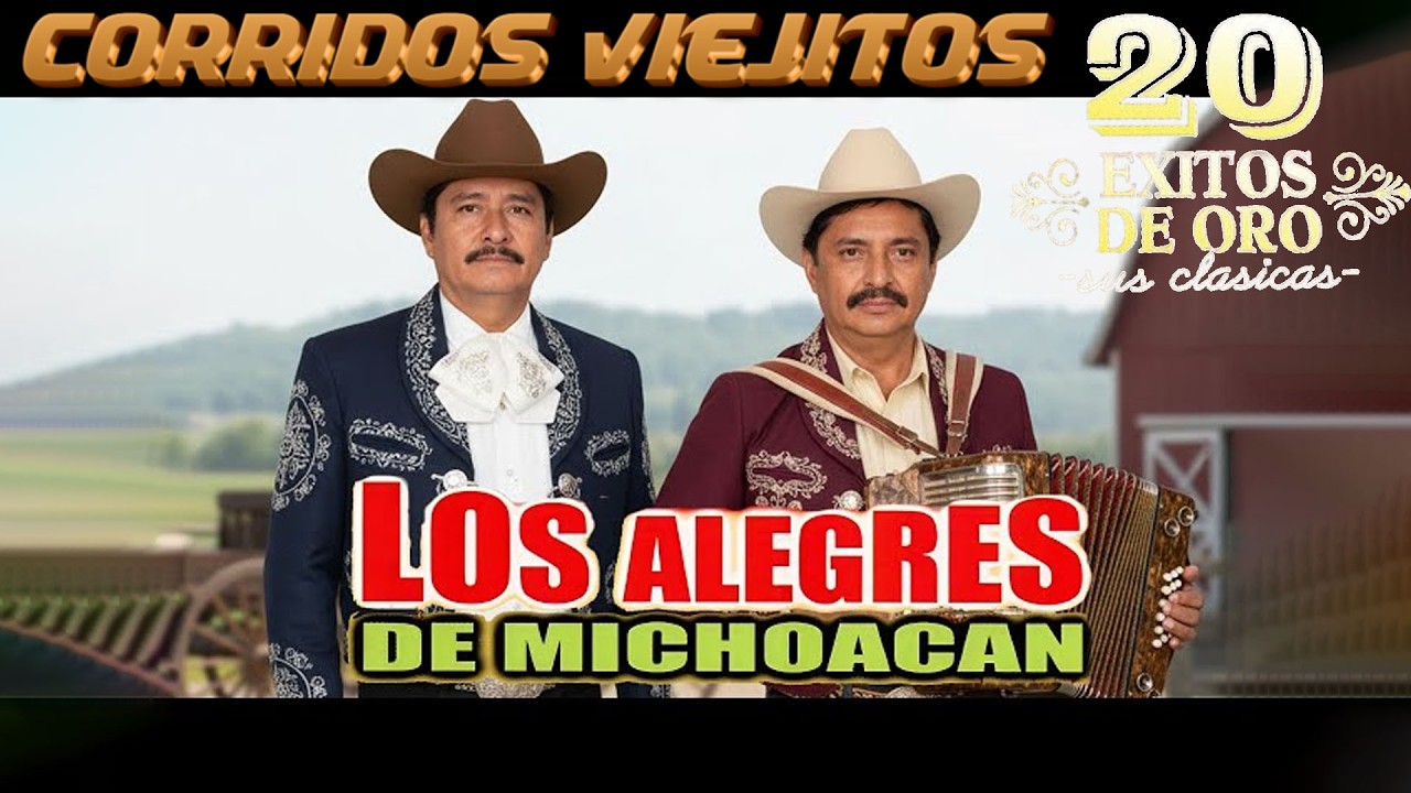 Los Alegres de Michoacan - Puros Corridos y Rancheras Exitos Mix 2024