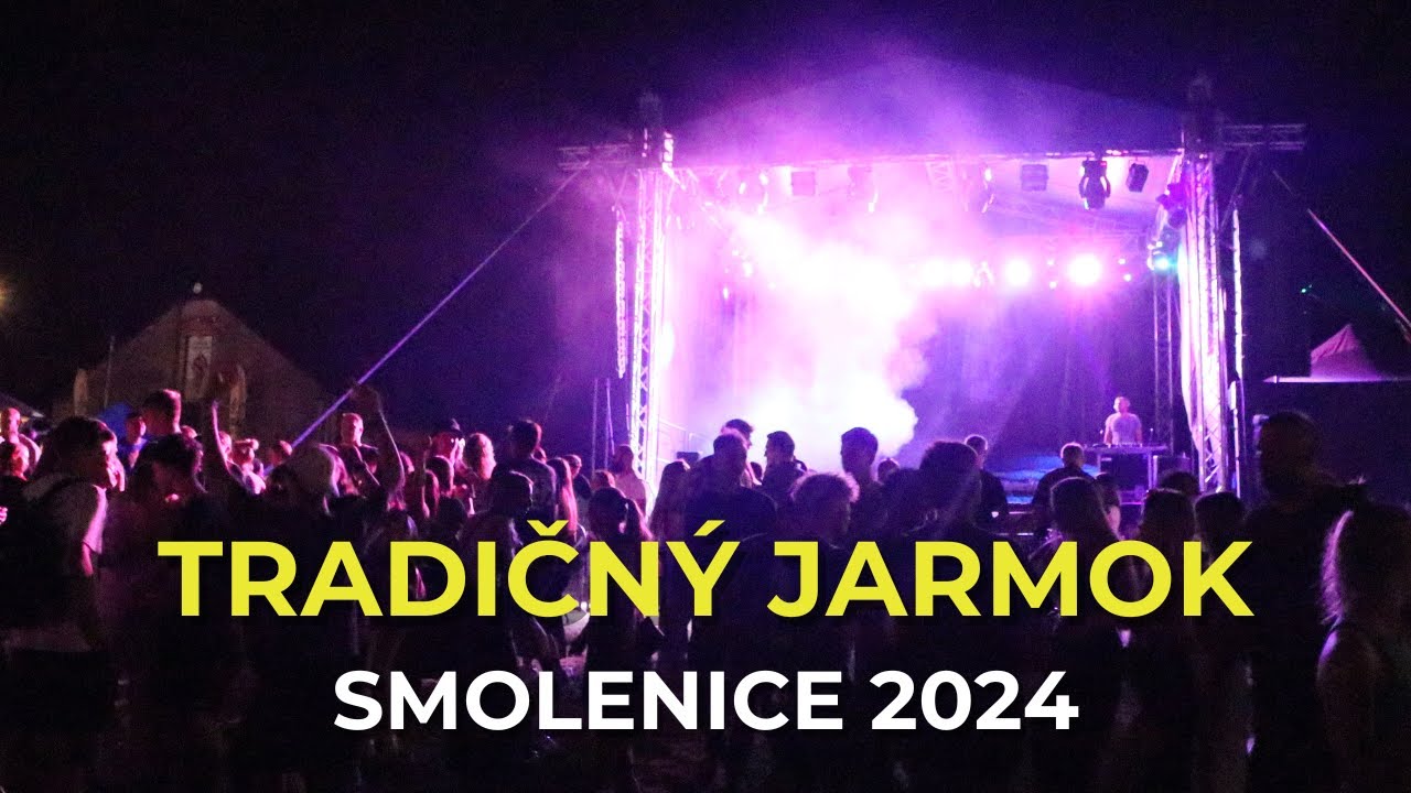 TRADIČN&Yacute; JARMOK SMOLENICE 2024