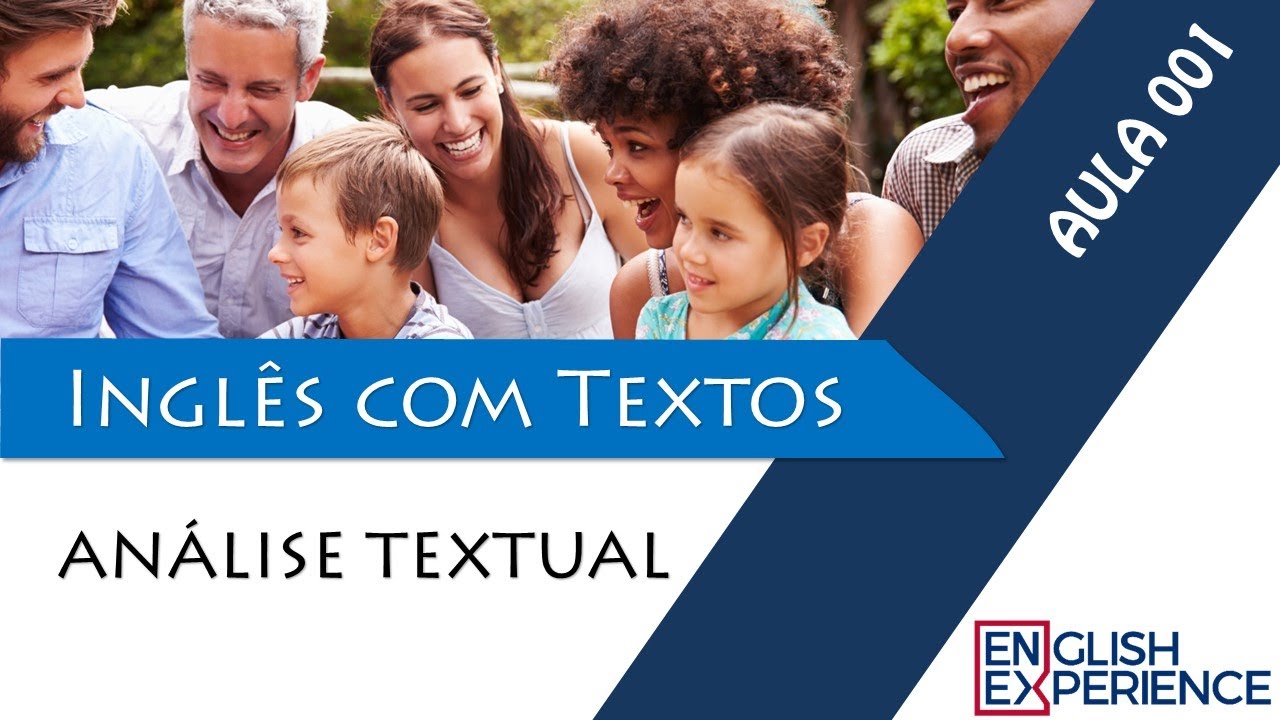 Aprenda Ingl&ecirc;s com Textos - Aula 001 | AN&Aacute;LISE TEXTUAL