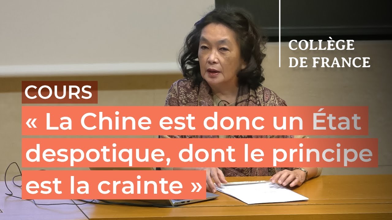 « La Chine est donc un État despotique, dont le principe est la crainte » (1) - A. Cheng (2023-2024)
