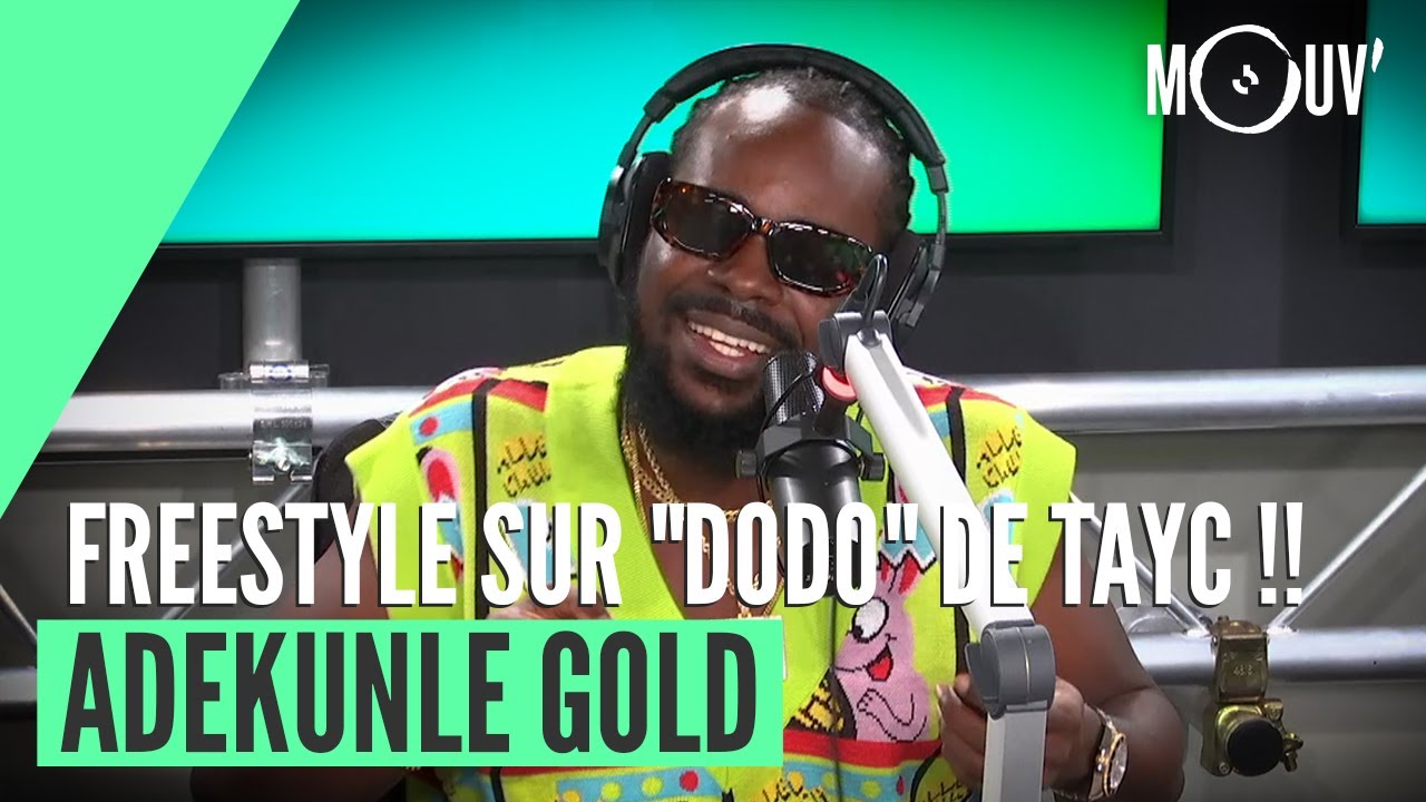ADEKUNLE GOLD freestyle sur 