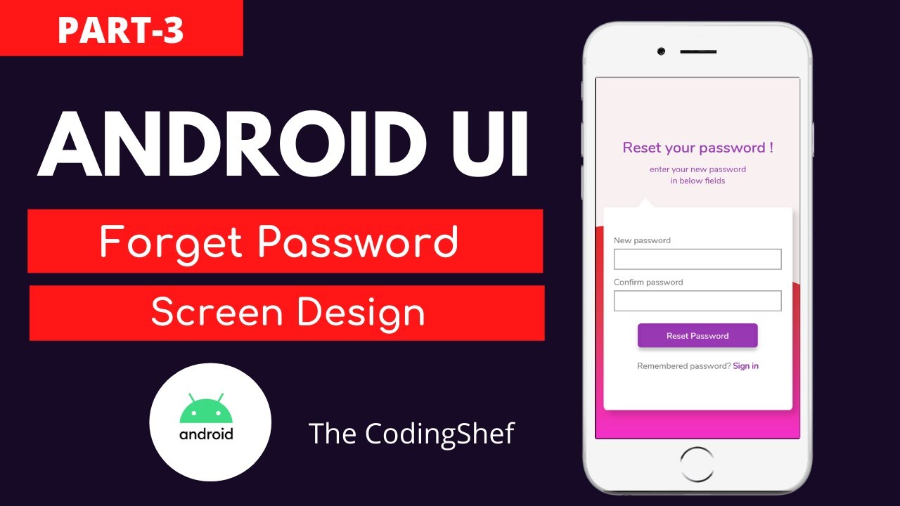 Forget password Android UI screen| Android UI design part -3