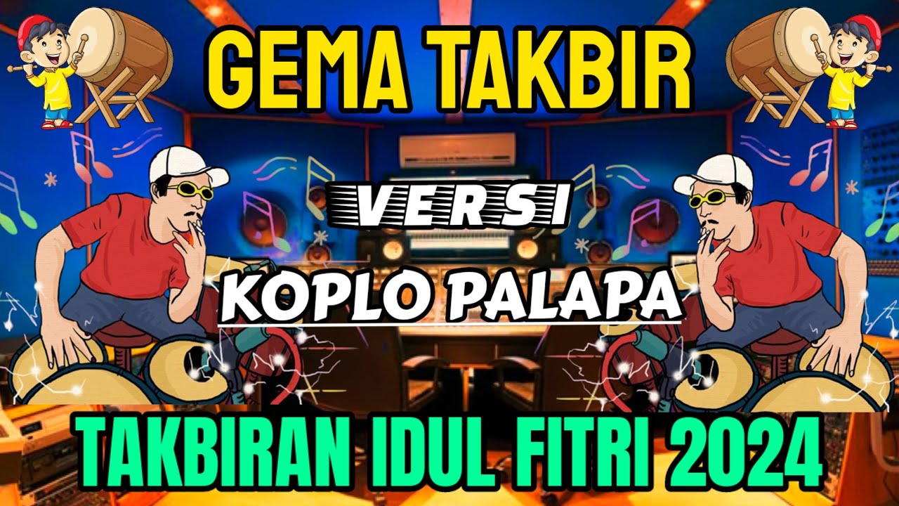 TAKBIRAN KOPLO 2025 FULL BASS - TAKBIRAN IDUL FITRI TERBARU 2025