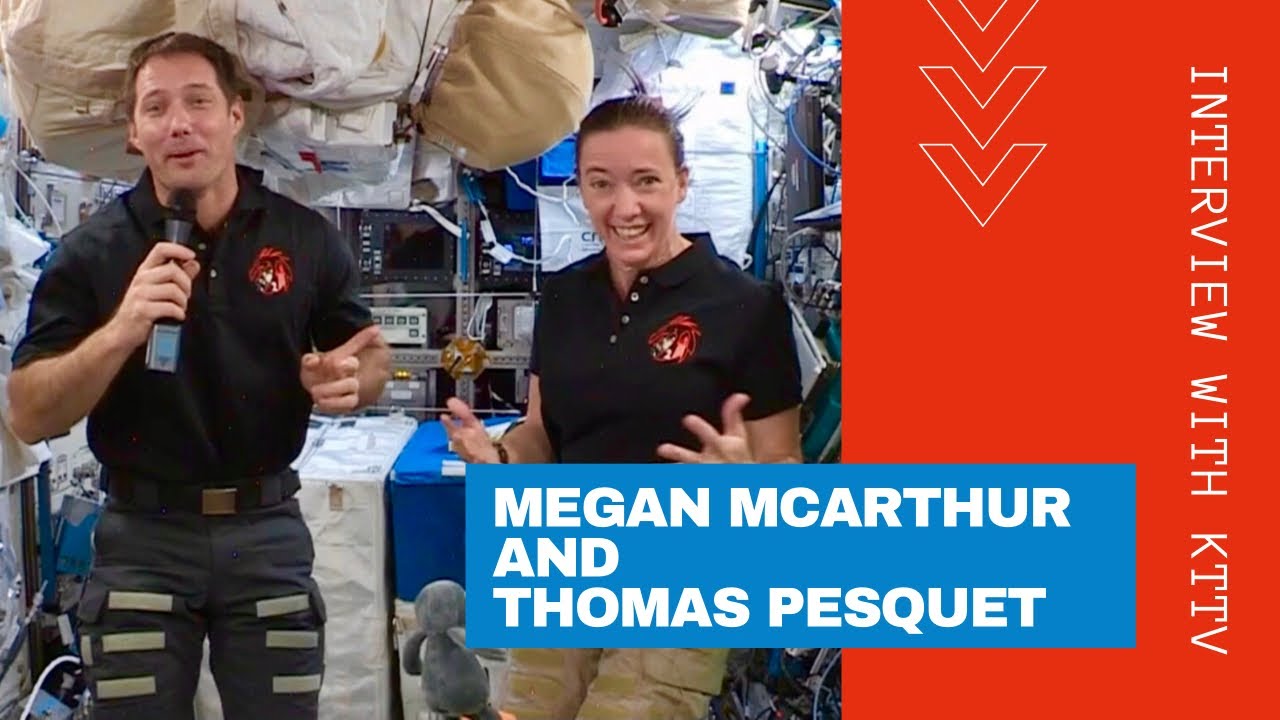 Megan McArthur and Thomas Pesquet interview with KTTV