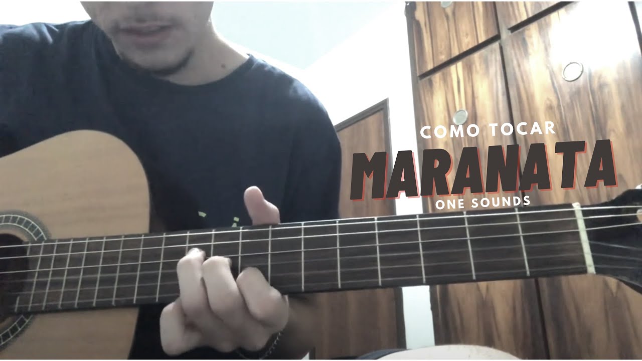 Como tocar a introdução de “Maranata - One Sounds”